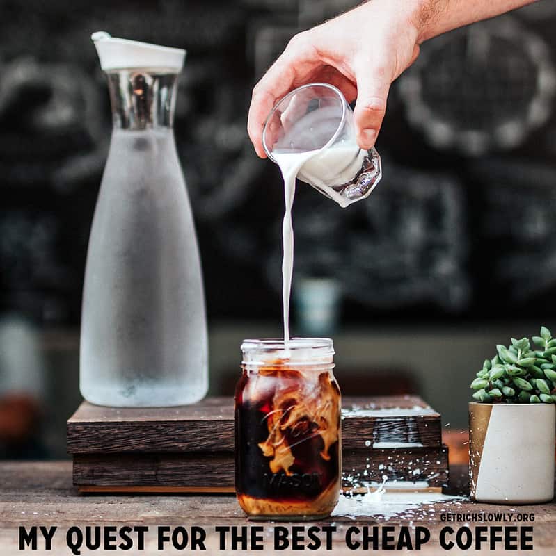 My Quest for the Best Cheap Coffee
