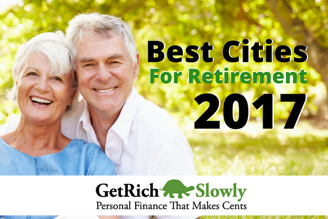 Best Cities for Retirement - Get Rich Slowly