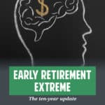 In this article, Jacob Lund Fisker shares what he's done in the ten years since he retired from writing Early Retirement Extreme.