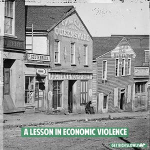 A lesson in economic violence