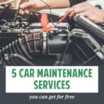 Learn more about 5 car maintenance services you can get for free + helpful tips on how NOT to get fooled by these freebies!