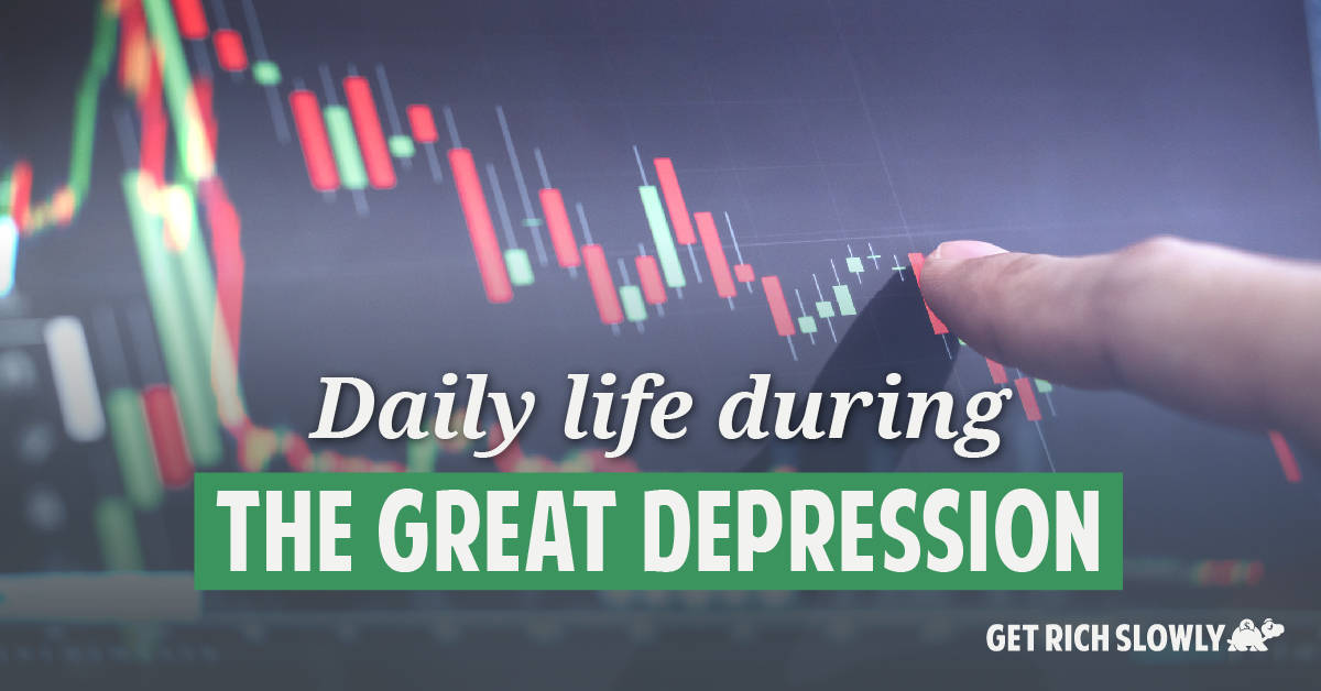 What was life like during the Great Depression?
