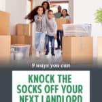 Read through these nine tips to knock the socks off your next landlord or property manager to secure that unique apartment in an irresistable location!